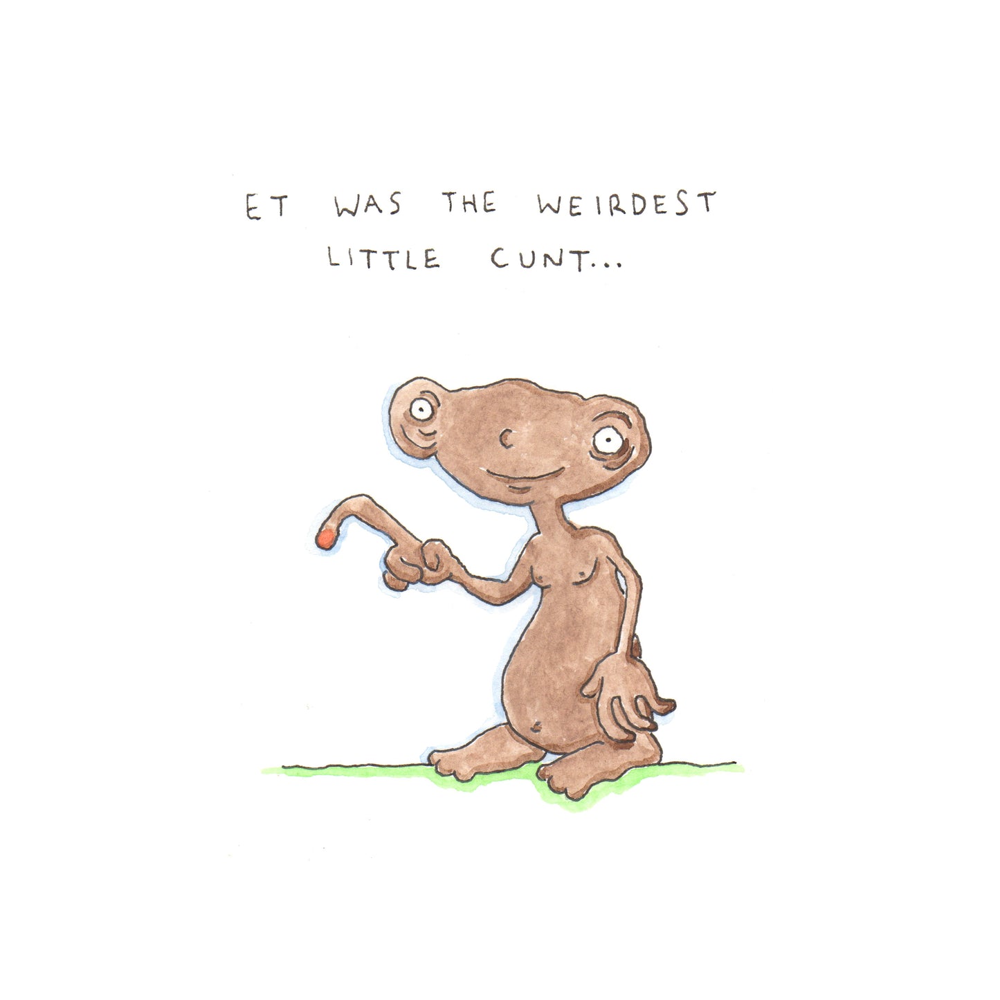 ET Was a Weird Little Cunt - A5 - 1 of 2