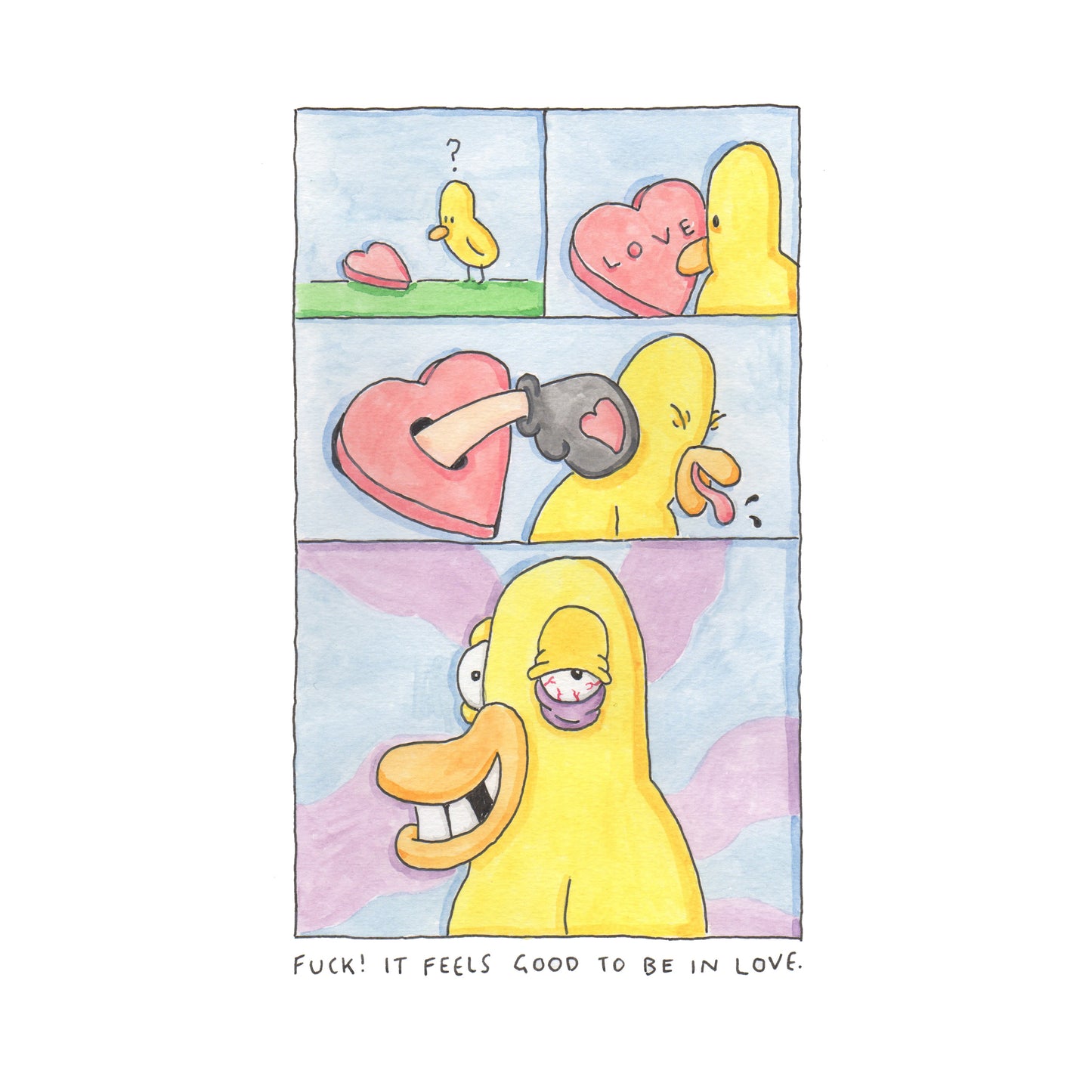 Duck! It Feels Good To Be In Love - A4 - Edition 1 of 1